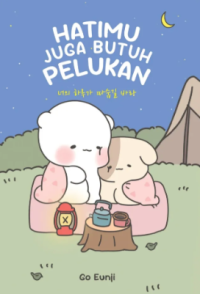 Image of Hatimu Juga Butuh Pelukan