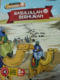 Image of Komik Teladan Rasulullah SAW : Rasulullah SAW Berhijrah