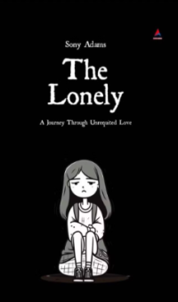 Image of The Lonely : A Journey Through Unrequited Love