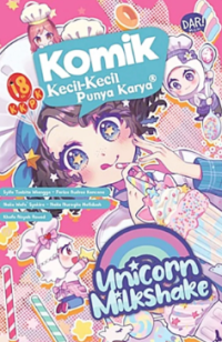 Image of Kecil-Kecil Punya Karya: Unicorn Milkshake