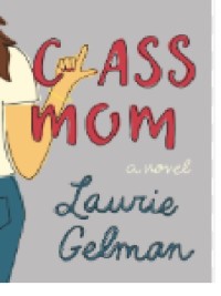 Image of Class Mom