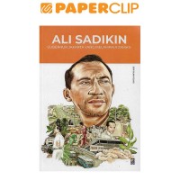 Image of Ali Sadikin : gubernur Jakarta yang melampaui zaman