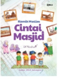Image of Komik Muslim Cintai Masjid (Edisi 2024)