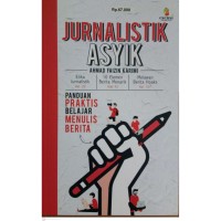 Image of Jurnalistik asyik : panduan praktis belajar menulis berita